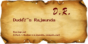 Dudás Rajmunda névjegykártya